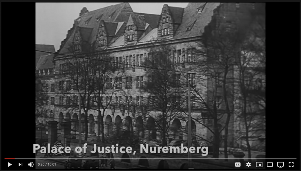 Historical Context – Nuremberg Trials and Judgements for “Crimes Against Humanity.”.
