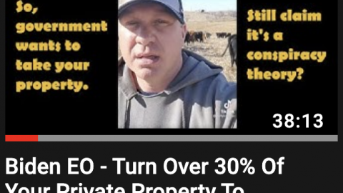 REPORT: Biden EO – Turn Over 30% Of Your Private Property To Gov’t, Science Says So!